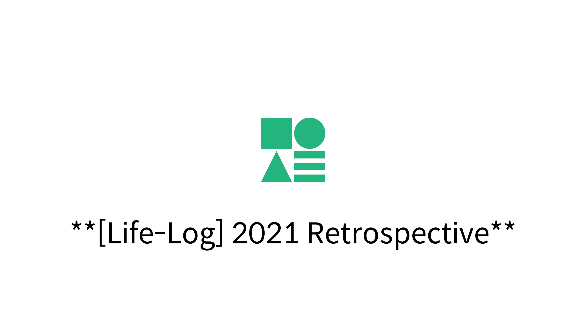 [Life-Log] 2021 Retrospective - mysetting